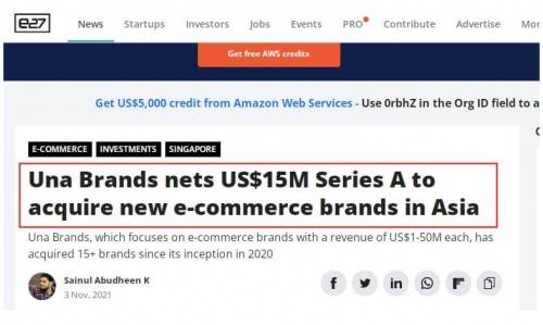 5个月2轮融资，Una Brands凭借电商品牌【收购+运营】成为资本新宠儿！